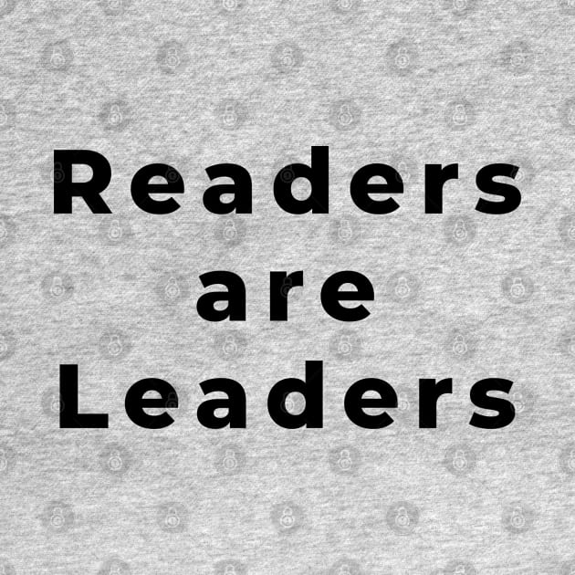 Readers are Leaders by adee Collections 